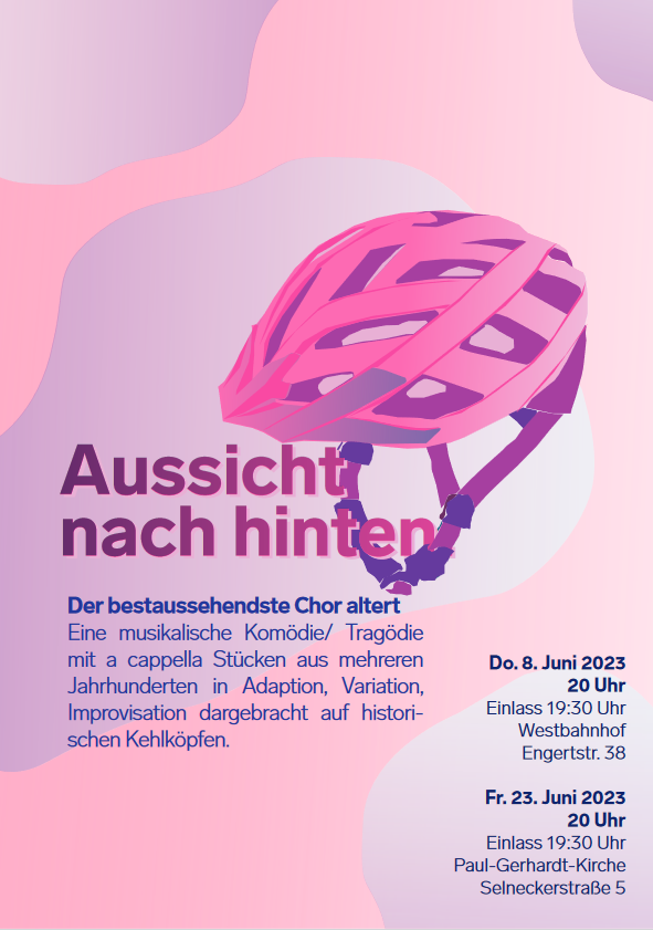 Aussicht nach hinten. Der bestaussehendste Chor stellt fest:                             So jung singen wir nicht mehr zusammen.